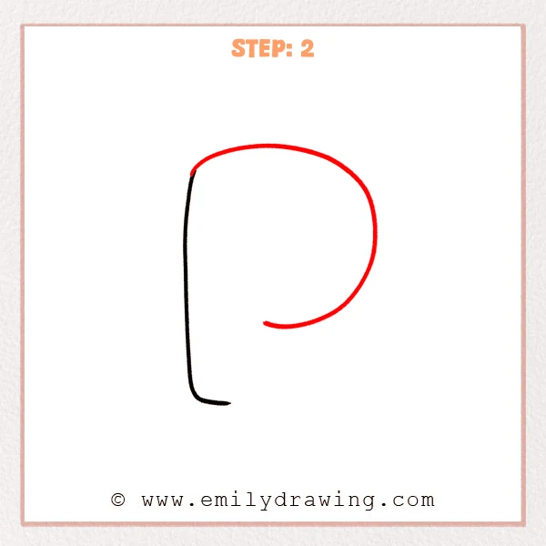 how to draw a bubble letter p - Step 2 of a how to draw bubble letter P tutorial adds a large rounded outer bowl to the right side, starting at the top of the stem and curving back toward the middle.